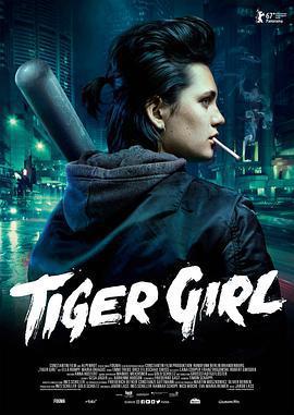 虎女 / Tiger Girl線上看