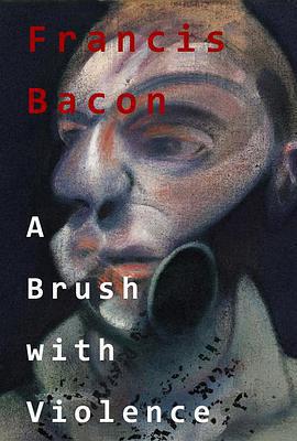 弗朗西斯·培根：暴力畫筆 / Francis Bacon: A Brush with Violence線上看