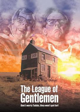 紳士聯盟 周年特輯 / The League of Gentlemen: Anniversary Specials線上看