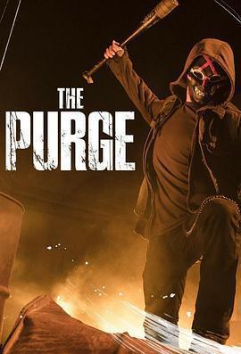 人類清除計劃 第一季 / The Purge Season 1線上看