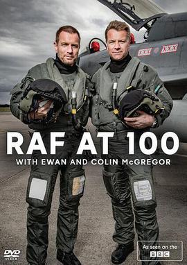 百年皇家空軍.伊萬與科林·麥格雷戈 / RAF at 100 with Ewan and Colin McGregor線上看