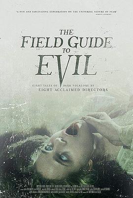 異端指南 / The Field Guide to Evil線上看