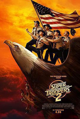 超級騎警2 / Super Troopers 2線上看