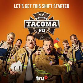 塔科馬消防隊 第一季 / Tacoma FD Season 1線上看