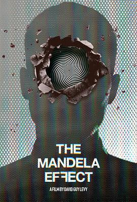 曼德拉效應 / The Mandela Effect線上看