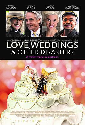 愛情，婚禮和其它災難 / Love, Weddings & Other Disasters線上看