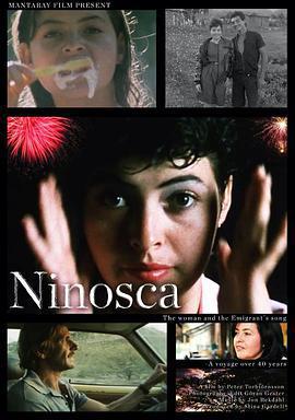妮諾絲卡 / Ninosca - The Woman And The Emigrant's Song線上看