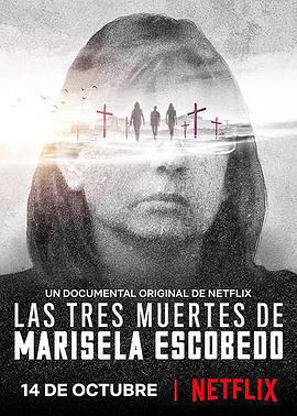 一名母親的三重死亡 / Las tres muertes de Marisela Escobedo線上看