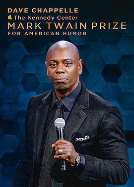 致敬幽默大師戴夫·查佩爾專場 / 22nd Annual Mark Twain Prize for American Humor celebrating: Dave Chappelle線上看