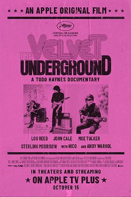 地下絲絨 / The Velvet Underground線上看