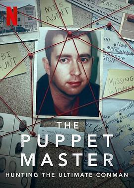 欺騙大師 / The Puppet Master: Hunting the Ultimate Conman線上看