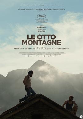 八座山 / Le otto montagne線上看