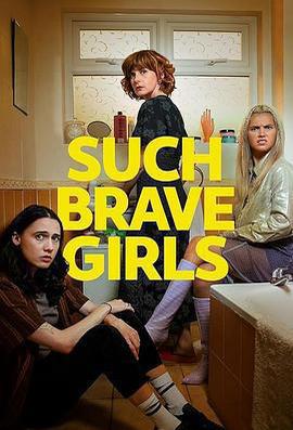 如此勇敢的女孩 / Such Brave Girls線上看