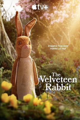 天鵝絨兔子 / The Velveteen Rabbit線上看