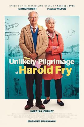一個人的朝聖 / The Unlikely Pilgrimage of Harold Fry線上看