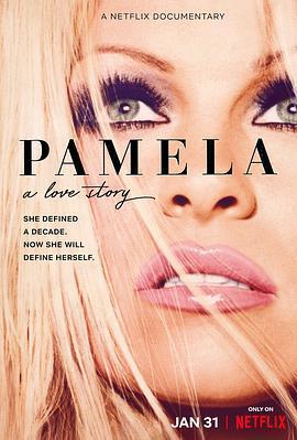 帕米拉·安德森: 我的愛情故事 / Pamela: A Love Story線上看