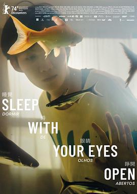 睡覺時眼睛睜開 / Dormir de olhos abertos線上看