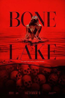 骨湖 / Bone Lake線上看