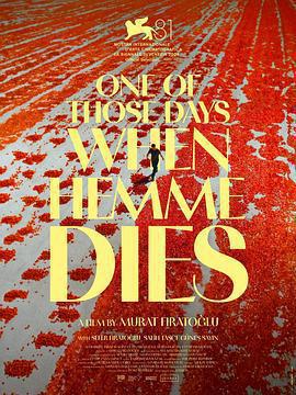 該死的赫梅 / Hemme』nin Öldüğü Günlerden Biri線上看