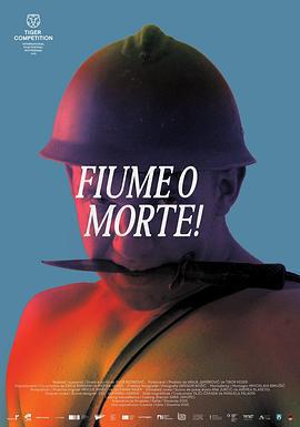 鄧南遮占領阜姆自由邦 / Fiume o morte!線上看