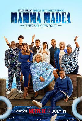 梅迪亞度假婚禮團 / Madea's Destination Wedding線上看