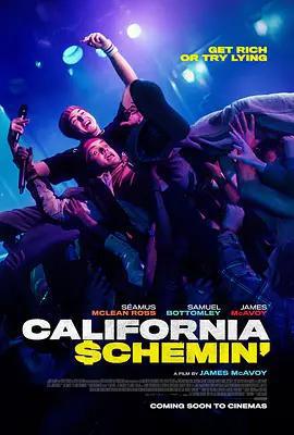 加州騙局 / California Schemin'線上看