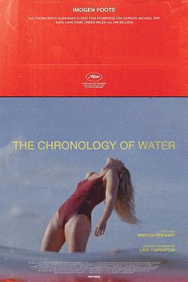 水之年代 / The Chronology of Water線上看