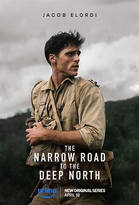 深入北方的小路 / The Narrow Road To The Deep North線上看