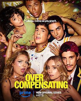 矯枉過正 第一季 / Overcompensating Season 1線上看