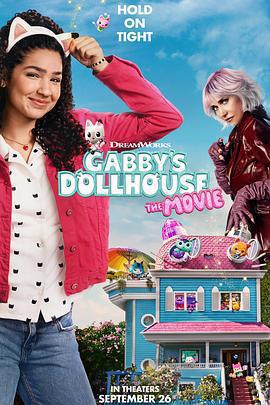 蓋比的娃娃屋大電影 / Gabby's Dollhouse: The Movie線上看