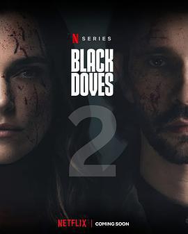 黑鴿 第二季 / Black Doves Season 2線上看