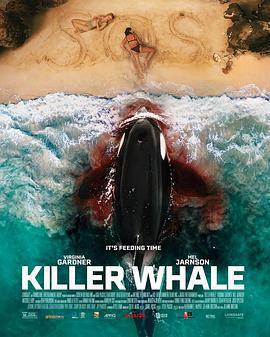 殺人鯨 / Killer Whale線上看