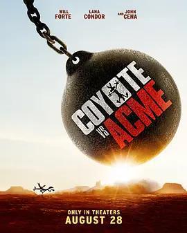 歪心狼對陣ACME / Coyote v. Acme線上看