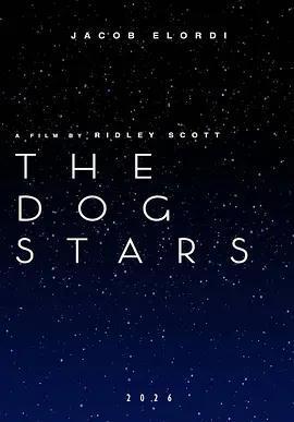末世行者 / The Dog Stars線上看