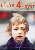 永遠的莉莉亞 / Lilja 4-ever 線上看