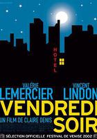 荒唐周五夜 / Vendredi soir 線上看