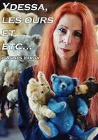 易迪莎，熊及其他(Ydessa, Les ours et etc) 線上看