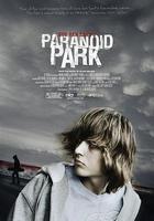 迷幻公園 / Paranoid Park 線上看