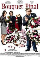 壓軸好戲 / Bouquet final 線上看