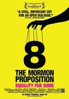 8號提案 / 8: The Mormon Proposition 線上看