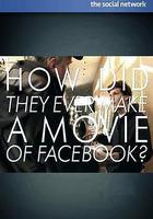 他們怎麼拍了部Facebook的電影？ 線上看