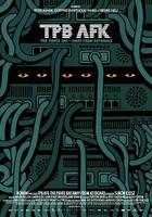 現實生活中的海盜灣 / TPB AFK: The Pirate Bay Away from Keyboard 線上看