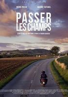球場外 / Passer les champs 線上看