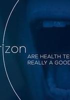 BBC地平線：體檢真的好嗎？ 線上看