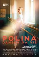 波麗娜：舞蹈人生 / Polina, danser sa vie 線上看