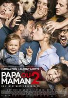 要爸還是媽2 / Papa ou maman 2 線上看
