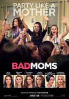 壞媽媽 / Bad Moms 線上看