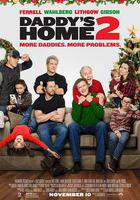 老爸當家2 / Daddy's Home 2 線上看