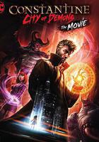 康斯坦丁：惡魔之城 電影版 / Constantine City of Demons: The Movie 線上看