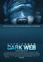解除好友2：暗網 / Unfriended: Dark Web 線上看
